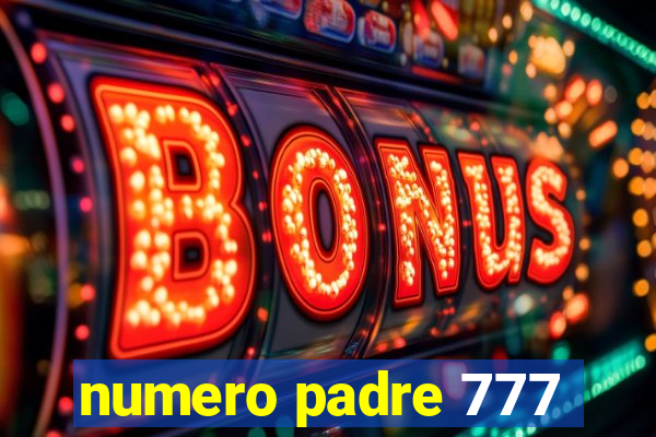numero padre 777