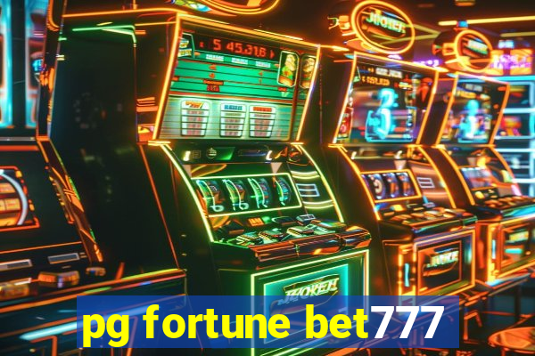 pg fortune bet777