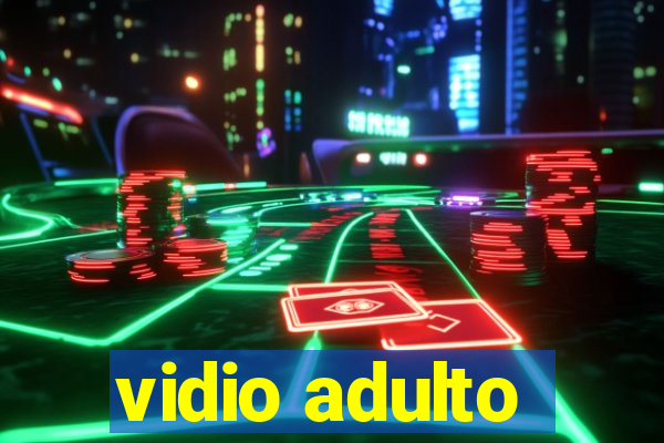 vidio adulto