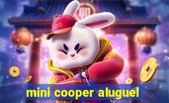 mini cooper aluguel