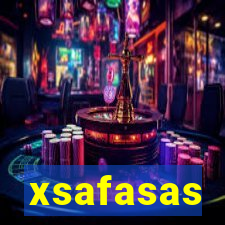 xsafasas