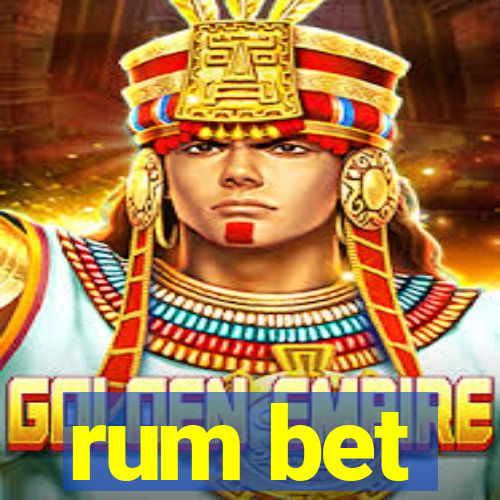 rum bet