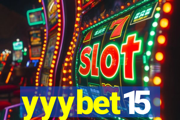 yyybet15