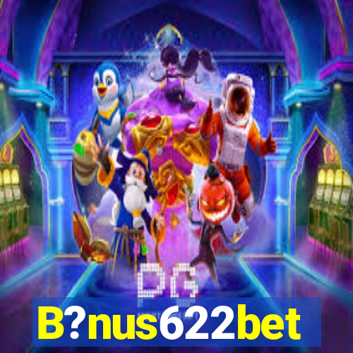 B?nus622bet