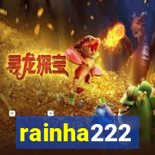 rainha222