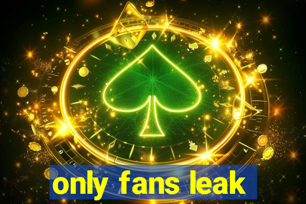 only fans leak