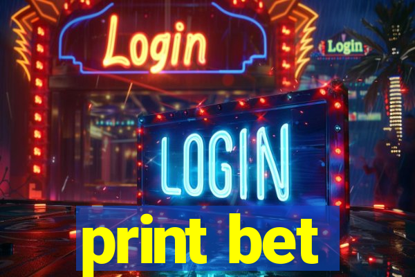 print bet