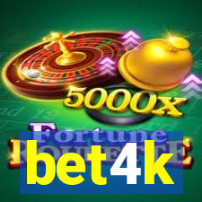 bet4k