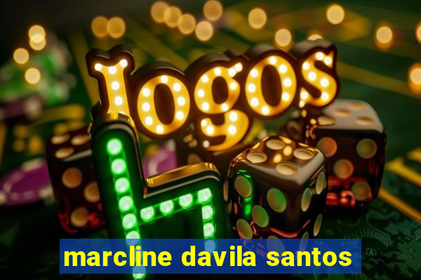 marcline davila santos