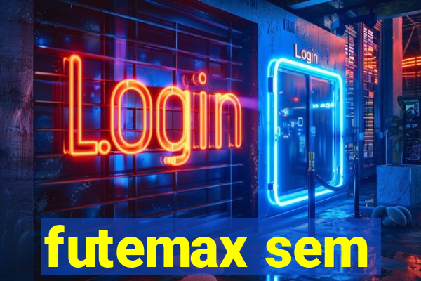 futemax sem
