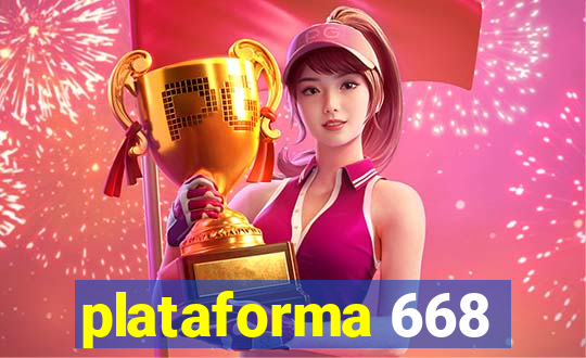 plataforma 668