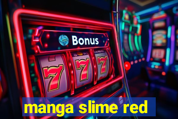 manga slime red