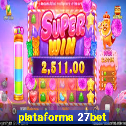 plataforma 27bet