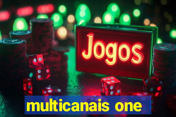 multicanais one