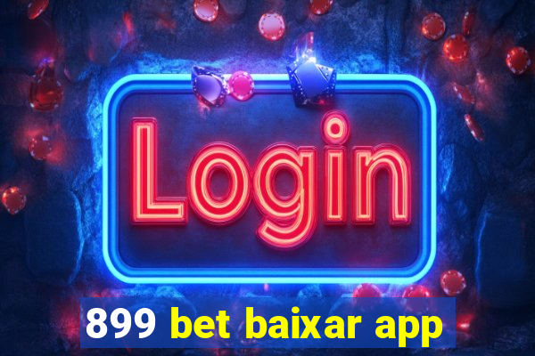 899 bet baixar app