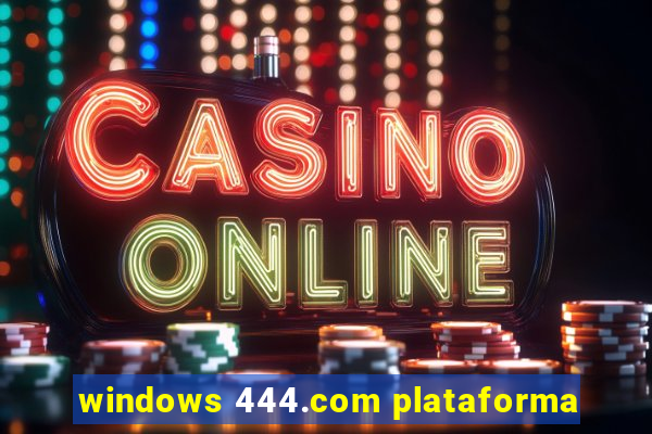 windows 444.com plataforma