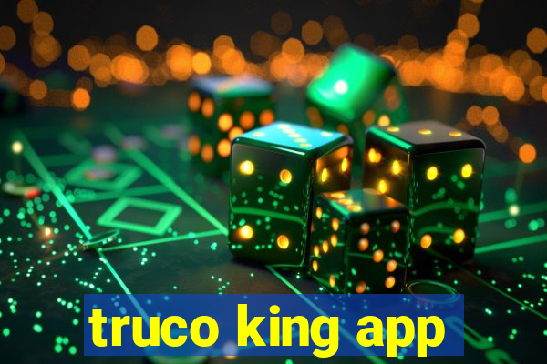 truco king app