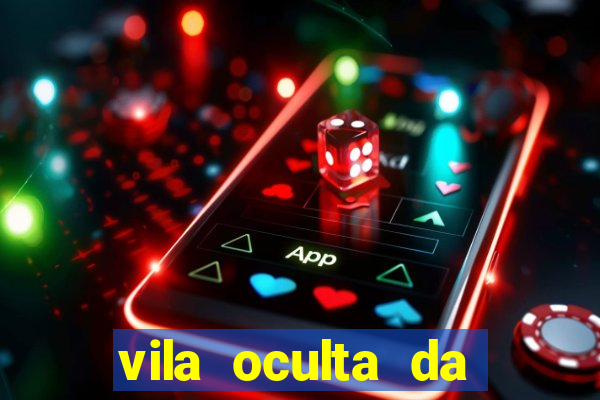 vila oculta da folha telegram