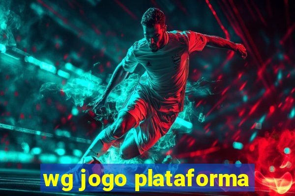 wg jogo plataforma
