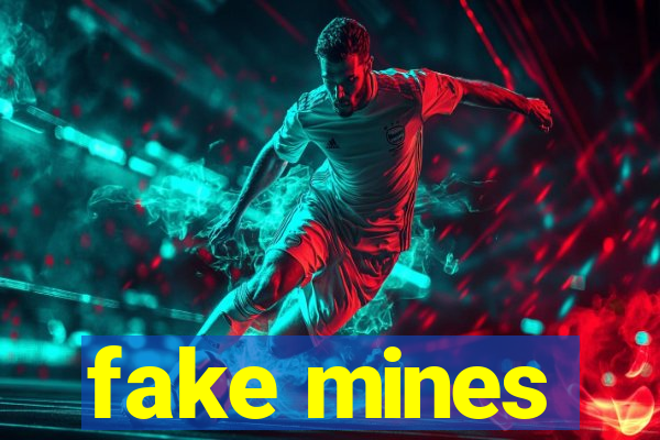 fake mines