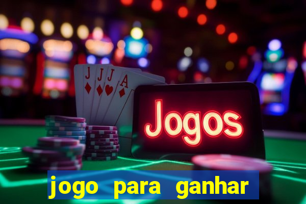 jogo para ganhar dinheiro no pix sem depositar nada
