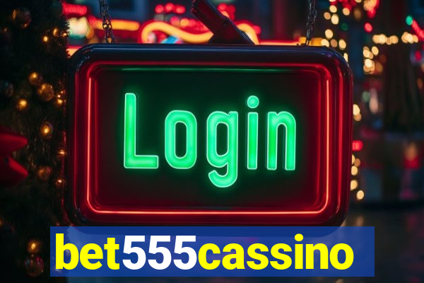 bet555cassino