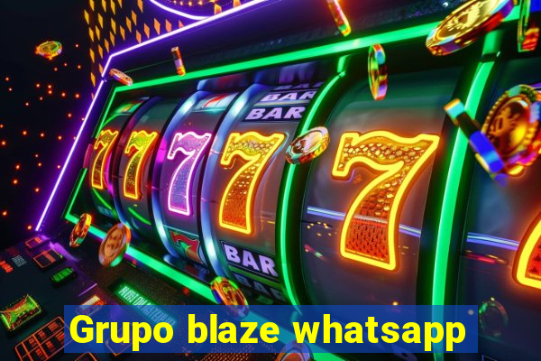 Grupo blaze whatsapp