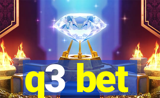 q3 bet