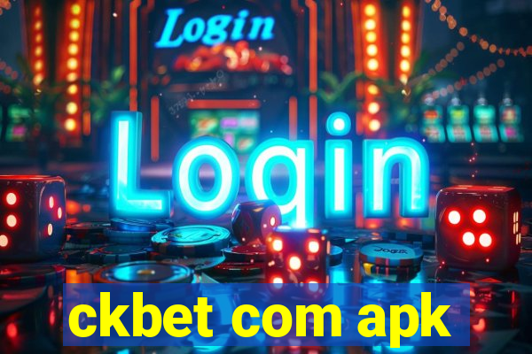 ckbet com apk