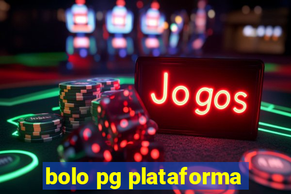 bolo pg plataforma