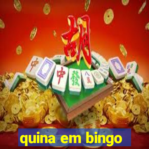 quina em bingo