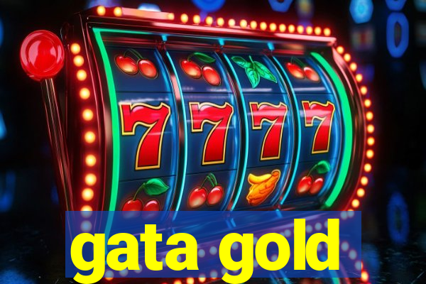gata gold