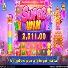 brindes para bingo natal