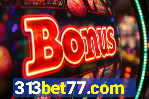 313bet77.com