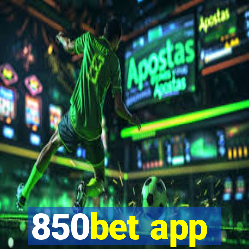 850bet app