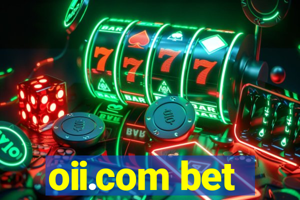 oii.com bet