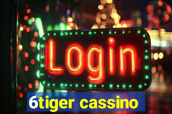 6tiger cassino