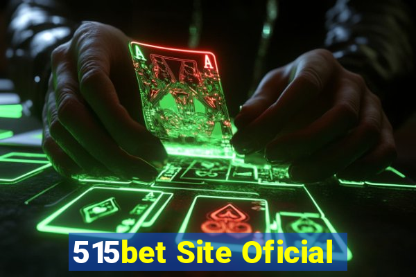 515bet Site Oficial