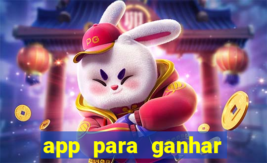 app para ganhar dinheiro sendo de menor