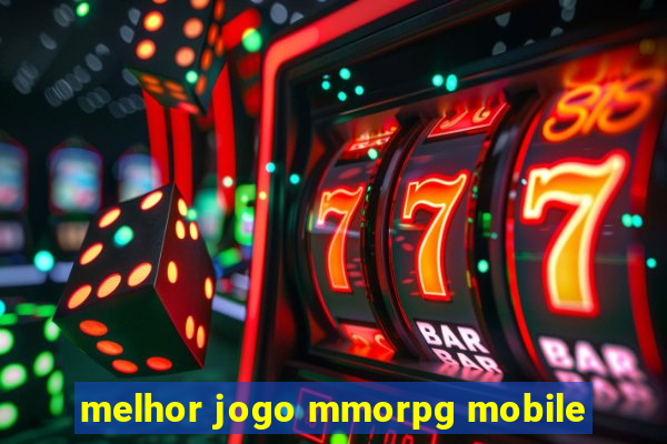 melhor jogo mmorpg mobile