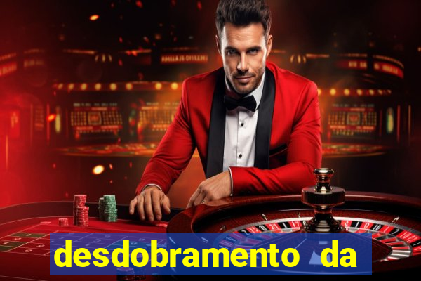 desdobramento da quina garantindo a quadra