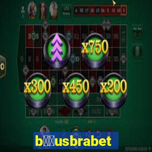 b涔坣usbrabet