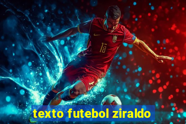 texto futebol ziraldo