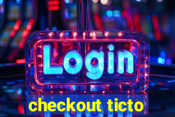 checkout ticto