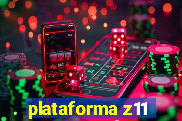 plataforma z11