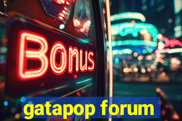 gatapop forum