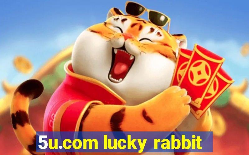 5u.com lucky rabbit