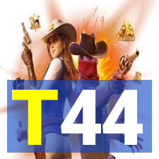T44