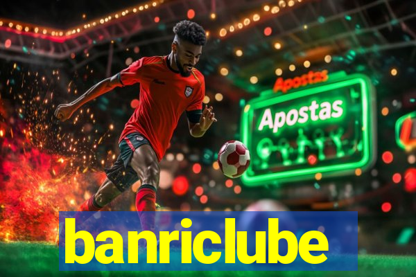 banriclube