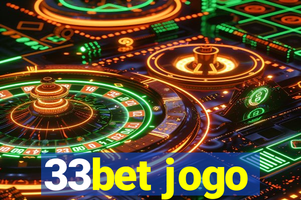 33bet jogo